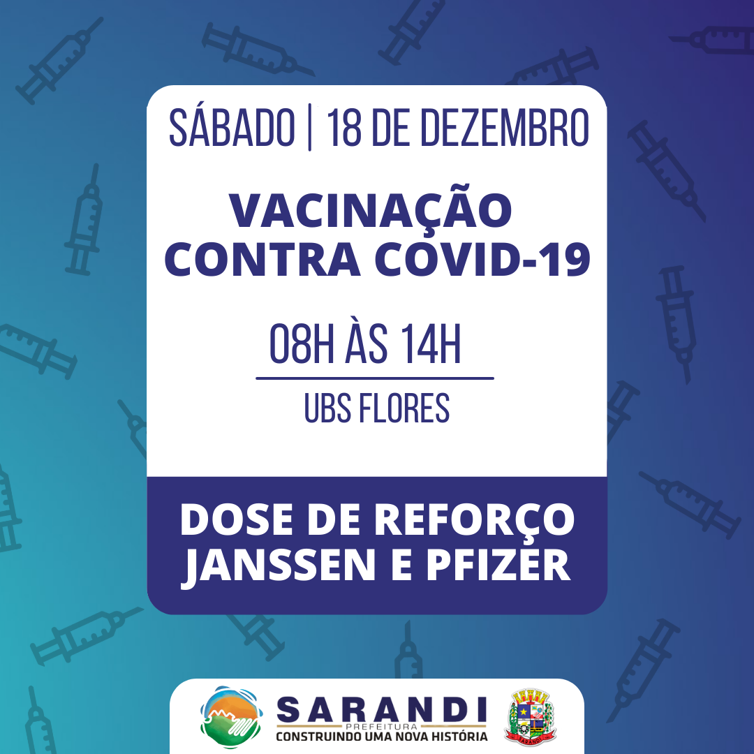 Cronograma de Vacinação contra Covid-19 - Sábado - 18/12/2021